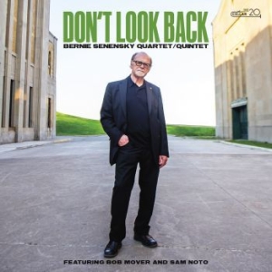 Bernie Senensky Quartet / Quintet - Don't Look Back i gruppen CD / Jazz hos Bengans Skivbutik AB (4075138)