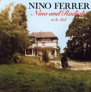 Nino Ferrer - Nino & Radiah Et Le Sud i gruppen CD / Jazz/Blues hos Bengans Skivbutik AB (4076145)
