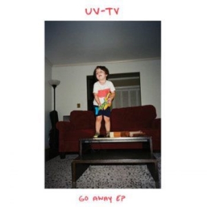 Uv-Tv - Go Away Ep i gruppen VINYL / Pop hos Bengans Skivbutik AB (4076876)
