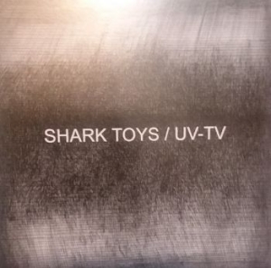 Uv-Tv & Shark Toys - Split Ep i gruppen VINYL / Rock hos Bengans Skivbutik AB (4076877)