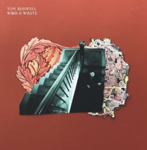 Rodwell Tom - Wood & Waste i gruppen VINYL / Rock hos Bengans Skivbutik AB (4076950)