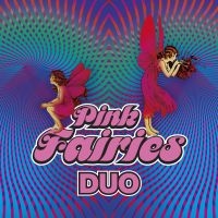 Pink Fairies - Duo i gruppen CD / Pop-Rock hos Bengans Skivbutik AB (4077018)