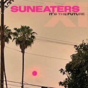 Suneaters - Suneaters Xi: It's The Future i gruppen CD / Rock hos Bengans Skivbutik AB (4077037)