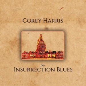 Harris Corey - Insurrection  Blues i gruppen CD / Jazz hos Bengans Skivbutik AB (4077038)