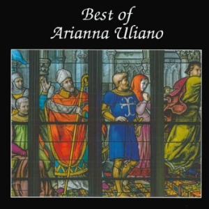 Uliano Arianna - Best Of i gruppen CD / Elektroniskt,World Music hos Bengans Skivbutik AB (4077067)