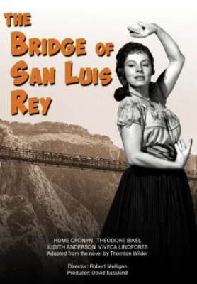 Bridge Of San Luis Rey - Film i gruppen ÖVRIGT / Musik-DVD & Bluray hos Bengans Skivbutik AB (4077098)