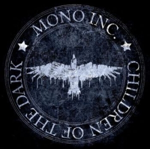 Mono Inc - Children Of The Dark i gruppen VINYL / Rock hos Bengans Skivbutik AB (4077115)