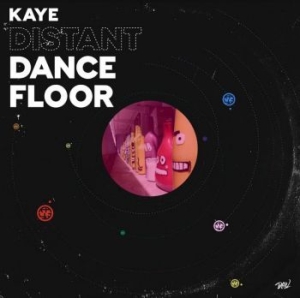 Kaye - Distant Dancefloor i gruppen VINYL / Dans/Techno hos Bengans Skivbutik AB (4077183)