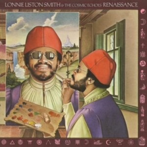 Smith Lonnie Liston And The Cosmic - Renaissance i gruppen CD / Jazz hos Bengans Skivbutik AB (4077307)