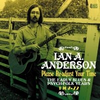 Anderson Ian A - Please Re-Adjust Your Time - The Ea i gruppen CD / Elektroniskt,Svensk Folkmusik,World Music hos Bengans Skivbutik AB (4077315)