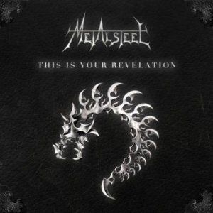 Metalsteel - This Is Your Revelation i gruppen CD / Hårdrock/ Heavy metal hos Bengans Skivbutik AB (4077374)