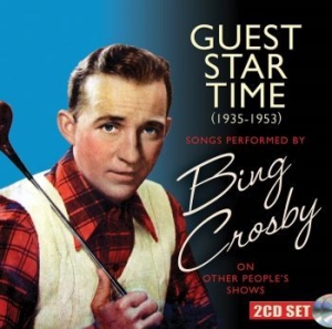 Crosby Bing - Guest Star Time i gruppen CD / Pop hos Bengans Skivbutik AB (4077414)