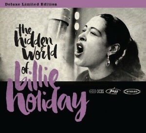 Holiday Billie.=V/A= - Hidden World Of Billie Holiday i gruppen CD / Jazz hos Bengans Skivbutik AB (4077665)