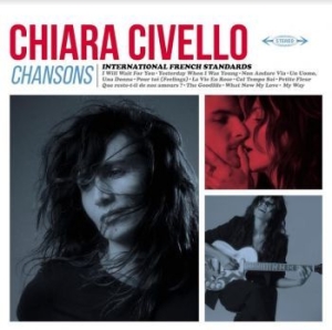 Civello Chiara - Chansons i gruppen CD / Nyheter / Pop hos Bengans Skivbutik AB (4078247)