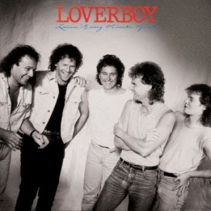 Loverboy - Lovinæ Every Minute Of It i gruppen VI TIPSAR / Klassiska lablar / Rock Candy hos Bengans Skivbutik AB (4078339)