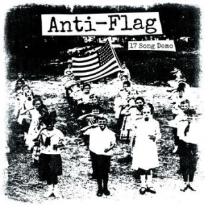 Anti-flag - 17 Song Demo i gruppen VINYL / Rock hos Bengans Skivbutik AB (4078388)