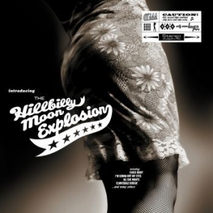Hillbilly Moon Explosion - Introducing The Hillbilly Moon Expl i gruppen CD / Rock hos Bengans Skivbutik AB (4078417)