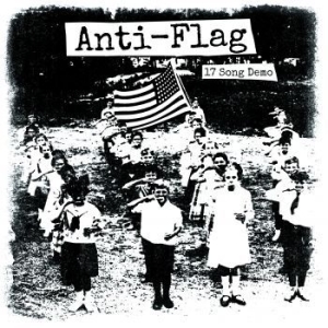 Anti-Flag - 17 Song Demo i gruppen CD / Pop-Rock hos Bengans Skivbutik AB (4078423)