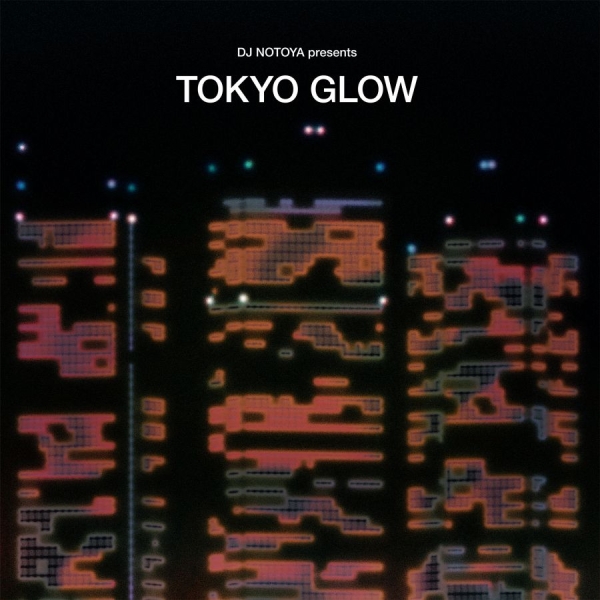 Various Artists - Tokyo Glow - Japanese City Pop Funk i gruppen CD / Toppsäljare hos Bengans Skivbutik AB (4078429)
