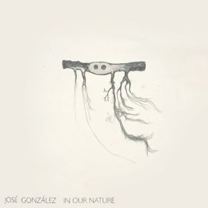 José González - In Our Nature (Reissue) i gruppen VINYL / Pop-Rock hos Bengans Skivbutik AB (4078443)