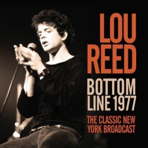 Reed Lou - Bottom Line (Live Broadcast 1977) i gruppen CD / Pop hos Bengans Skivbutik AB (4078482)