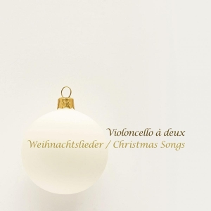 Violoncello A Deux - Weihnachtslieder / Christmas Songs i gruppen CD / Klassiskt,Övrigt hos Bengans Skivbutik AB (4078900)