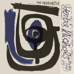 Herbie Nichols Herbie Nichols Al - The Prophetic Herbie Nichols Vol. 1 i gruppen VI TIPSAR / Klassiska lablar / Blue Note hos Bengans Skivbutik AB (4079850)