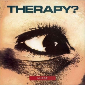Therapy? - Nurse (Vinyl) i gruppen VINYL / Pop-Rock hos Bengans Skivbutik AB (4079852)