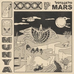 Munya - Voyage To Mars (Orange) i gruppen VINYL / Pop-Rock hos Bengans Skivbutik AB (4080789)