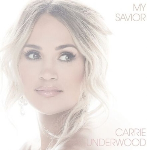 Carrie Underwood - My Savior i gruppen CD / CD Country hos Bengans Skivbutik AB (4084160)