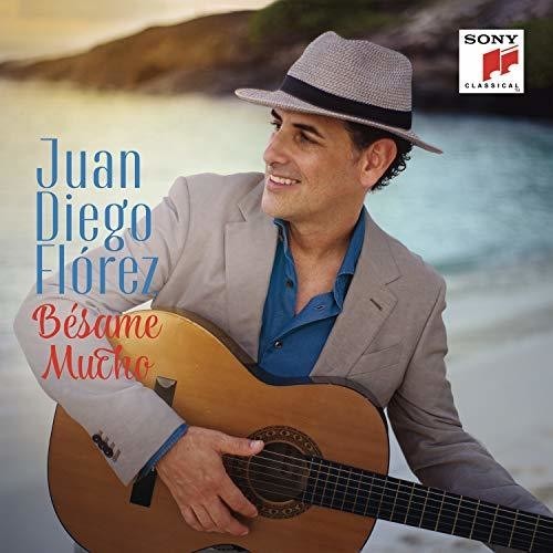 Juan Diego Florez - Besame Mucho i gruppen CD / Klassiskt hos Bengans Skivbutik AB (4086787)