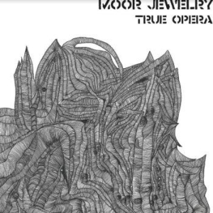 Moor Jewelry - True Opera i gruppen VINYL / Rock hos Bengans Skivbutik AB (4088109)