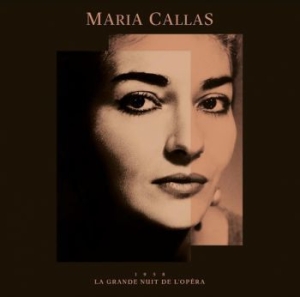 Maria Callas - La Grande Nuit De L'opera i gruppen CD / Pop hos Bengans Skivbutik AB (4088130)