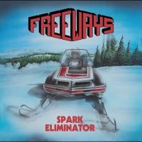 Freeways - Spark Eliminator (Single) i gruppen VINYL / Hårdrock hos Bengans Skivbutik AB (4088161)