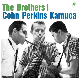 Cohn Al/Perkins Bill/Kamucarichie - Brothers i gruppen VINYL / Jazz hos Bengans Skivbutik AB (4088401)