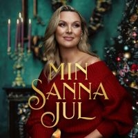 SANNA NIELSEN - MIN SANNA JUL i gruppen CD / Julmusik,Pop-Rock,Svensk Musik hos Bengans Skivbutik AB (4088831)