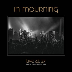 In Mourning - Live at Z7 (Dalapop Exclusive Series. Vol 8) i gruppen Minishops / In Mourning hos Bengans Skivbutik AB (4089986)