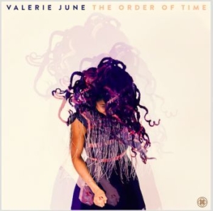 Valerie June - The Order Of Time (Vinyl) i gruppen VINYL / Pop-Rock hos Bengans Skivbutik AB (4090254)