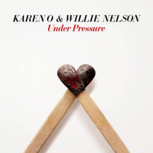 Karen O & Willie Nelson - Under Pressure i gruppen VI TIPSAR / Record Store Day / RSD-21 hos Bengans Skivbutik AB (4090658)