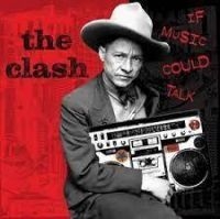 Clash The - If Music Could Talk -Rsd- i gruppen Kampanjer / Record Store Day / RSD-21 hos Bengans Skivbutik AB (4090754)