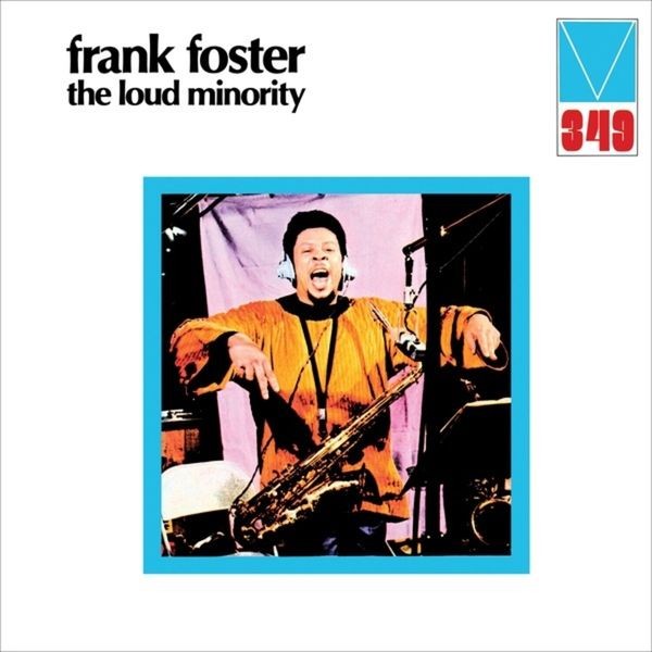 Foster Frank - Loud Minority (Record Store Day 202 i gruppen VINYL / Jazz/Blues hos Bengans Skivbutik AB (4091141)