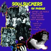 Soulsuckers On Parade - Soulsuckers On Parade i gruppen VINYL / Pop-Rock hos Bengans Skivbutik AB (4091629)