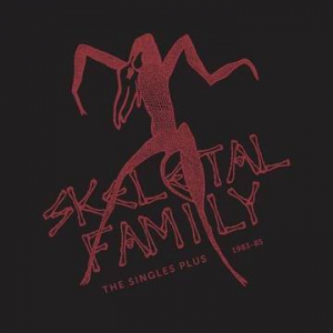Skeletal Family - Singles Plus 1983-85 (Color Vinyl) (Rsd) i gruppen VI TIPSAR / Record Store Day / RSD-21 hos Bengans Skivbutik AB (4092266)