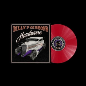 Billy F Gibbons - Hardware (Limited Indies Coloured Vinyl) i gruppen VINYL / Vinyl Ltd Färgad hos Bengans Skivbutik AB (4093284)