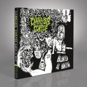 Cannabis Corpse - Blunted At Birth (Digipack) i gruppen CD / Hårdrock hos Bengans Skivbutik AB (4094924)
