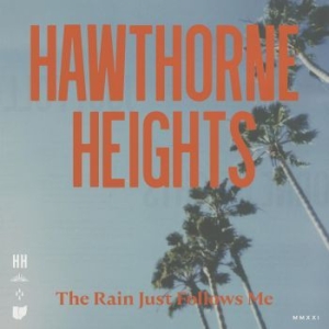 Hawthorne Heights - Rain Just Follows Me i gruppen VINYL / Rock hos Bengans Skivbutik AB (4095120)