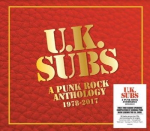 Uk Subs - A Punk Rock Anthology 1978-2017 i gruppen CD / Rock hos Bengans Skivbutik AB (4095157)