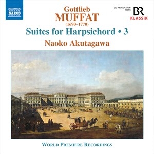Muffat Gottlieb - Suites For Harpsichord, Vol. 3 i gruppen Externt_Lager / Naxoslager hos Bengans Skivbutik AB (4095204)