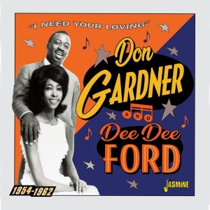 Don & Dee Dee Ford Gardner - Need Your Loving 1954-1962 i gruppen ÖVRIGT / Övrigt / aub hos Bengans Skivbutik AB (4095839)