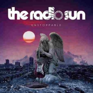Radio Sun The - Unstoppable i gruppen CD / Hårdrock/ Heavy metal hos Bengans Skivbutik AB (4095877)